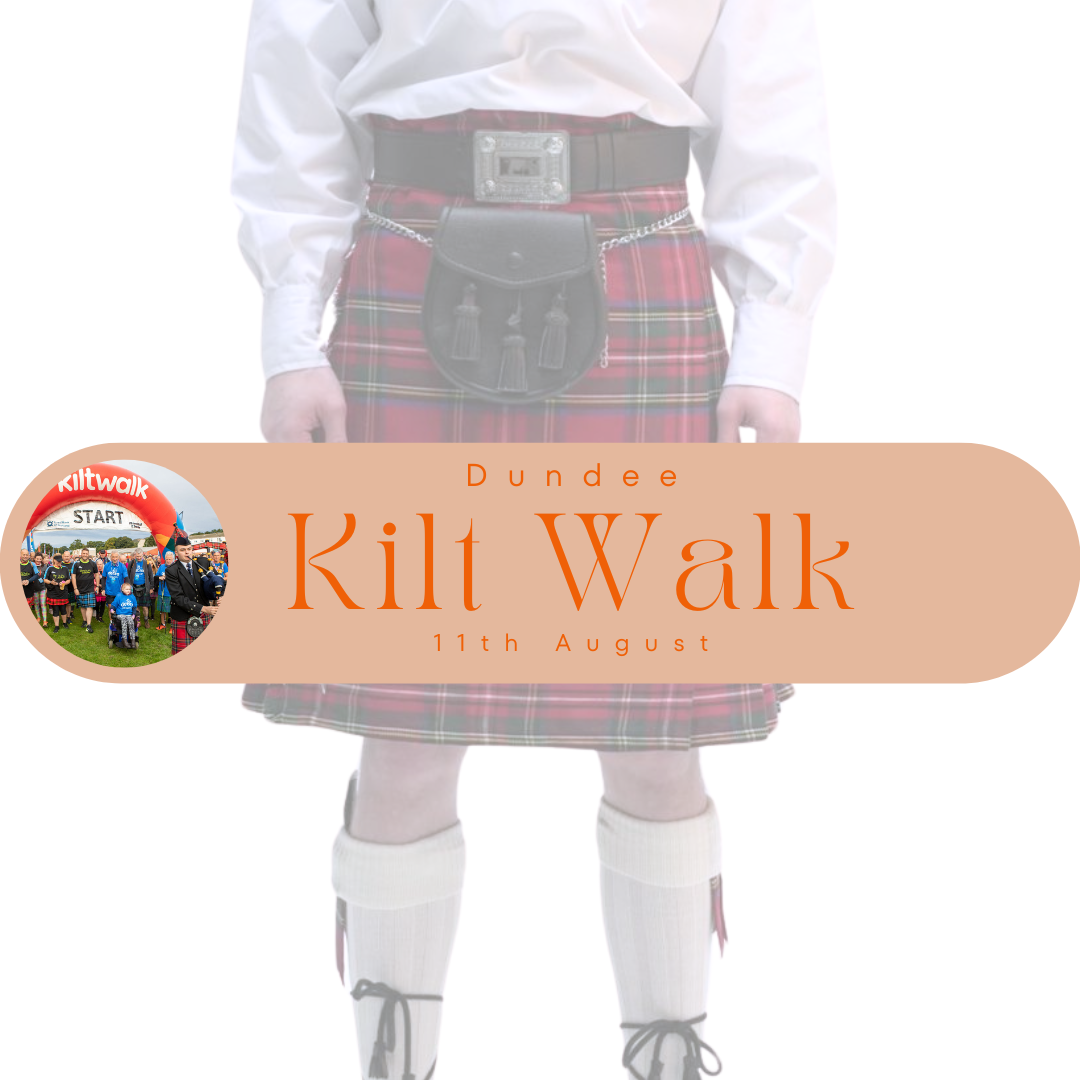 Get Ready for the Dundee Kilt Walk with us!