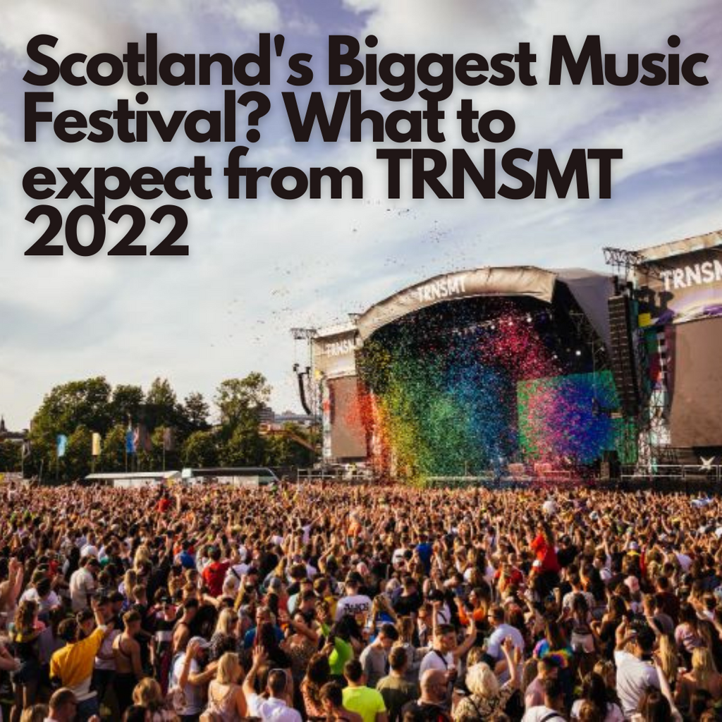 Scotland s Biggest Music Festival What to expect from TRNSMT 2022 Scotland Kilt Co