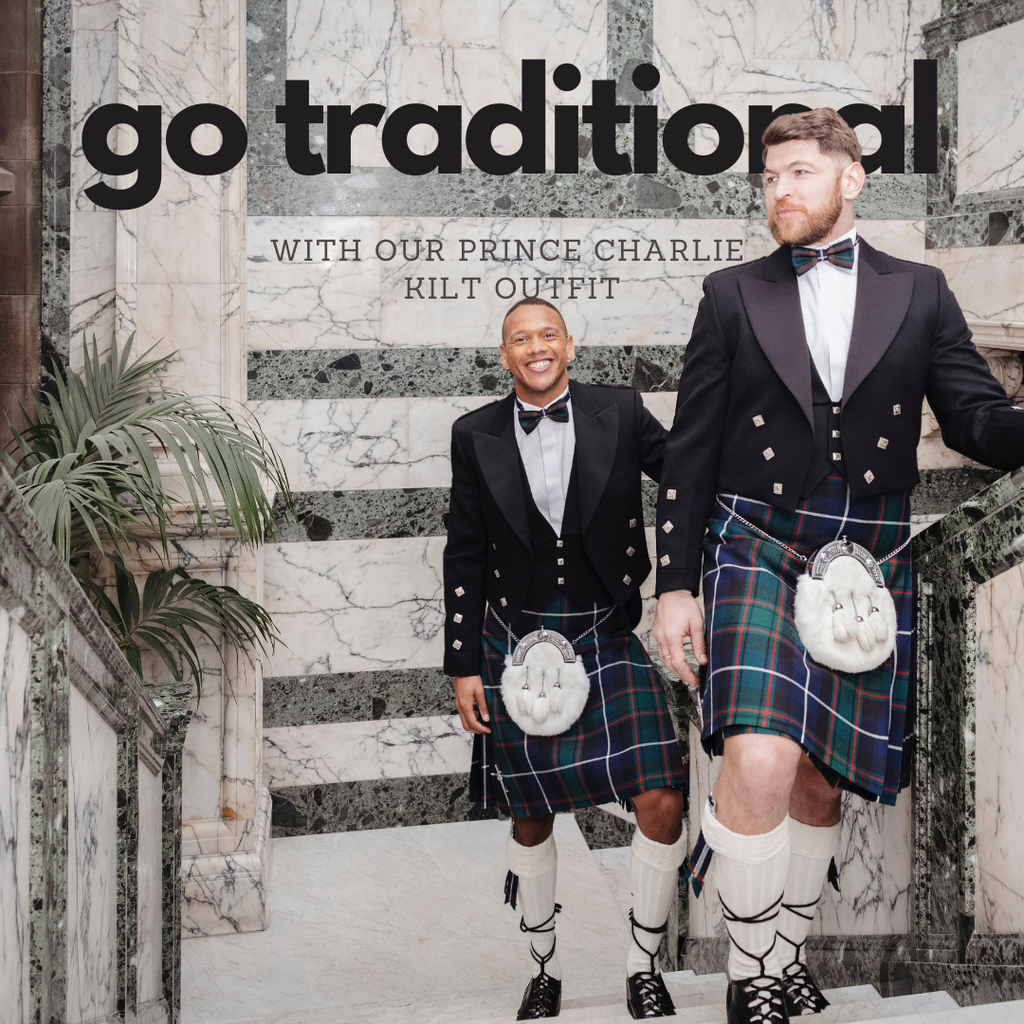 GO TRADITIONAL WITH OUR PRINCE CHARLIE KILT OUTFITS Scotland Kilt Co