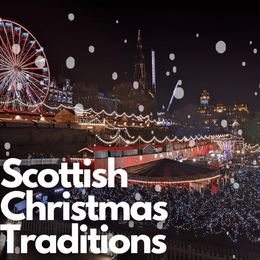 Scottish Christmas Traditions