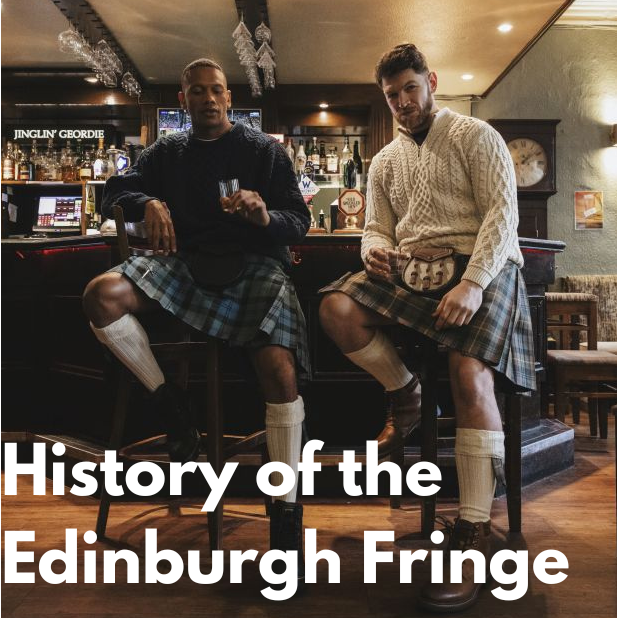Unveiling the Origins of the Edinburgh Fringe Festival