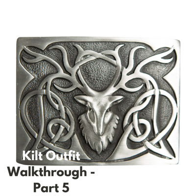 Kilt Outfit Walkthrough - Part 5