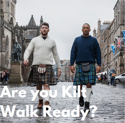 Are you Kilt Walk ready?