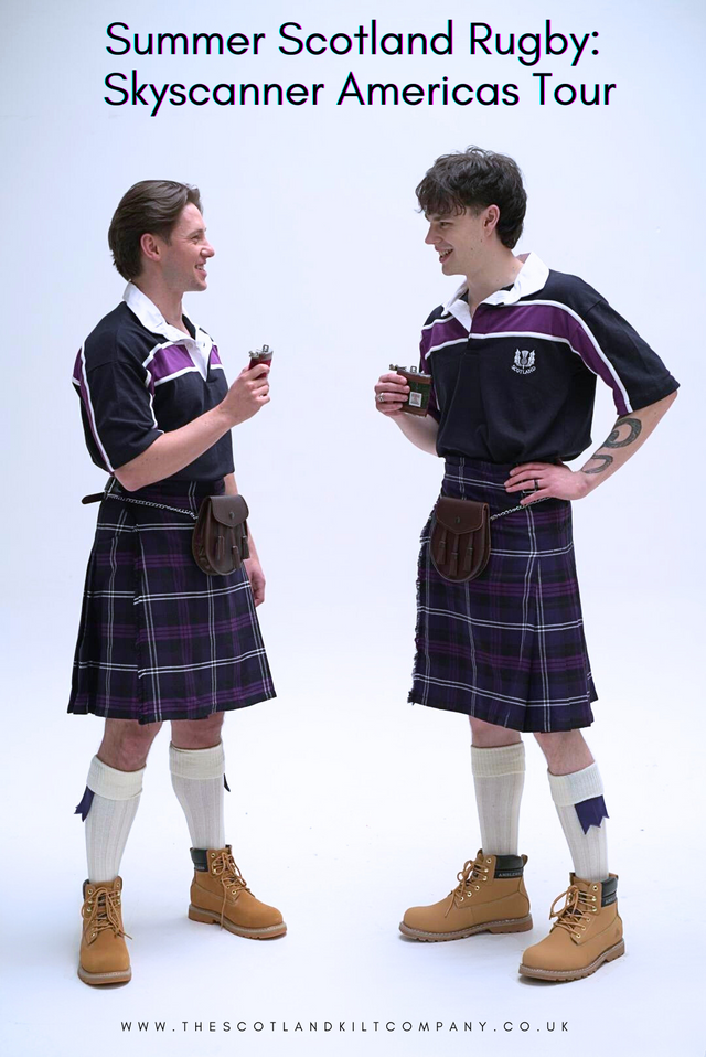 Summer Scotland Rugby: Skyscanner Americas Tour | Scotland Kilt Co
