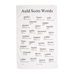 Auld Scots Words Tea Towel